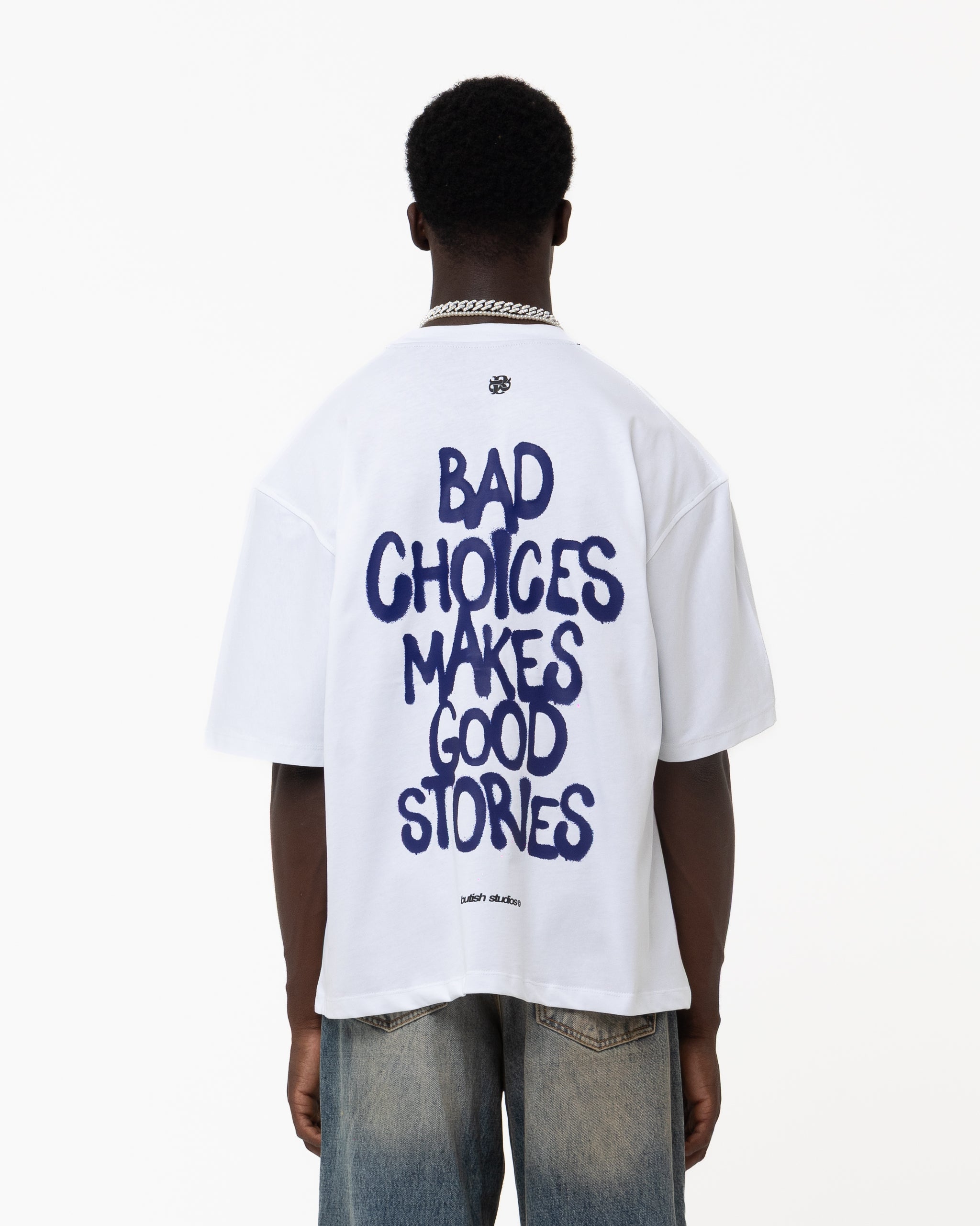 BAD CHOICES WHITE TEE